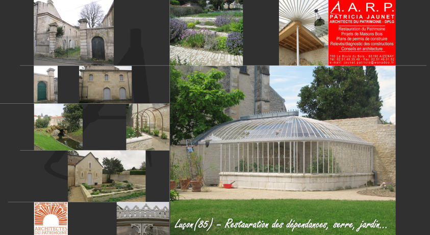 Luçon – Restauration des dépendances, serre, volière, murets, jardin…etc