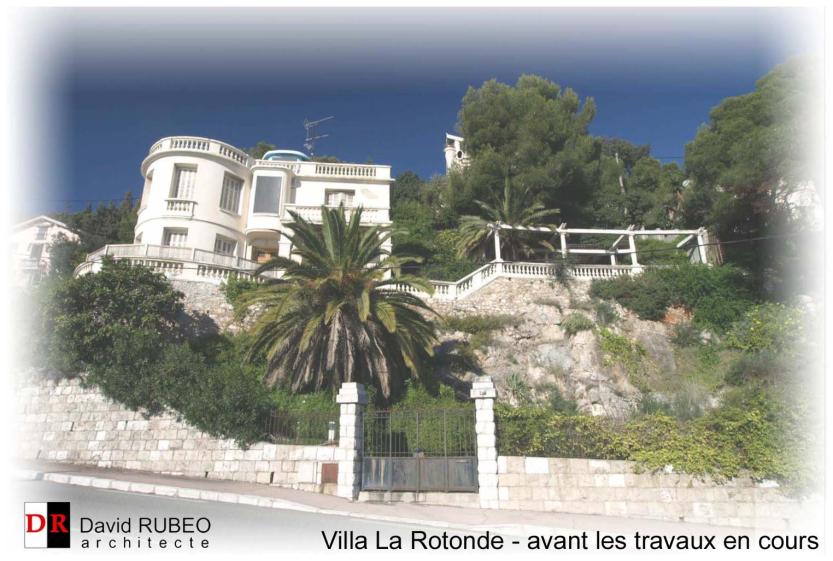 Villa La Rotonde - rénovation en cours