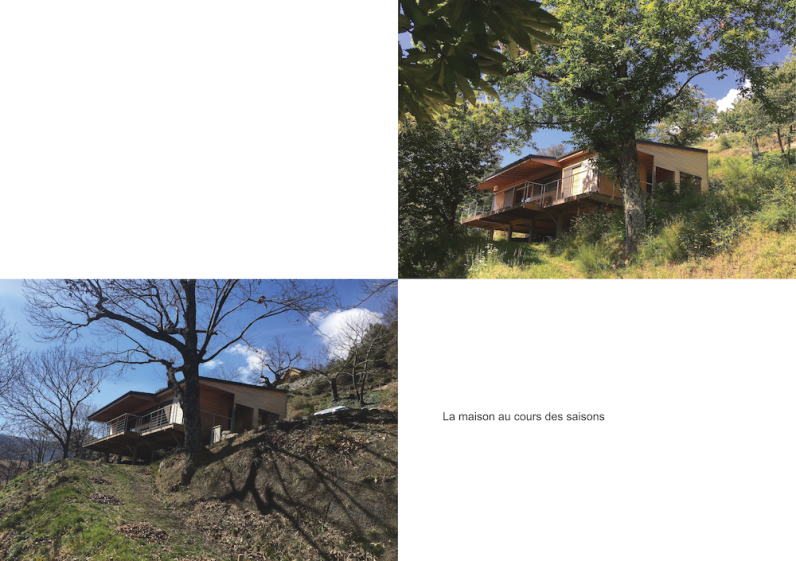 La maison au cours des saisons Le soleil éclaire et réchauffe en hivers, les châtaigniers protègent en été