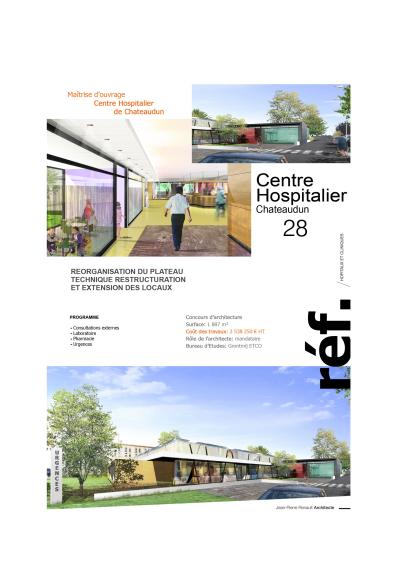 Concours dans le cadre d'un création d'un Centre hospitalier Chateaudun - Projet non retenu