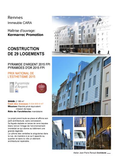 Construction d'un immeuble comprenant 29 logements rue Jean Macé, cette réalisation à reçu le prix de la pyramide d'argent (2015) ainsi que la pyramide d'or (2015) et le prix national de l'esthétisme (2015)