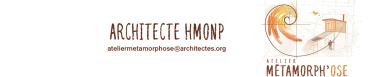 Architecte HMONP - Atelier Métamorph'Ose
