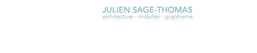 Julien SAGE-THOMAS, architecture - mobilier - graphisme