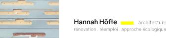 Hannah Höfte architecture. Rénovation, réemploi, approche écologique