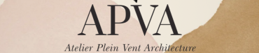 ⟦ APVA - Atelier Plein Vent Architecture ⟧