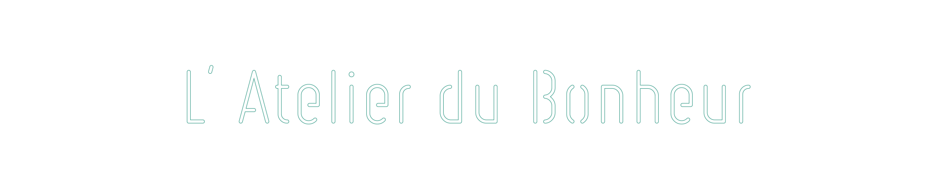 L'Atelier du Bonheur