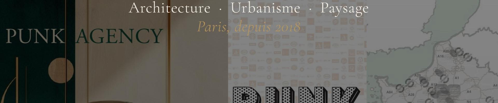 Architecte Urbaniste Paysagiste - Paris, depuis 2018