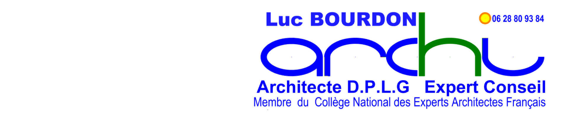LUC BOURDON ARCHITECTE D.P.L.G EXPERT