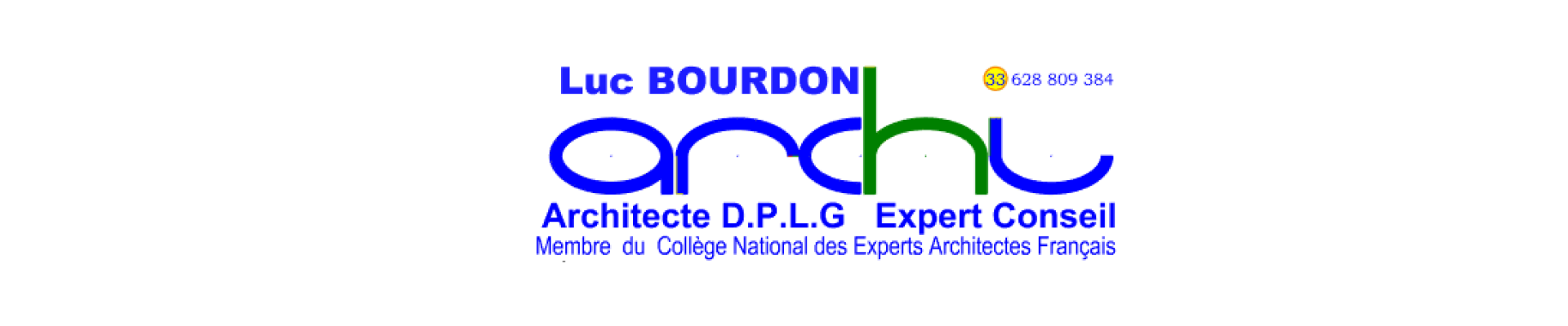 LUC BOURDON ARCHITECTE D.P.L.G EXPERT