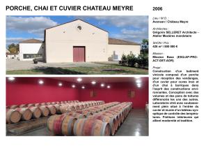 Porche, chai et cuvier chateau Meyre