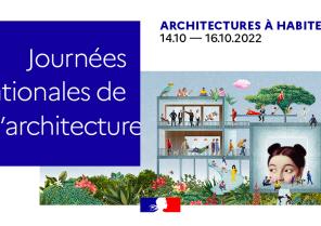 Vous êtes cordialement conviés aux Journées Nationales de l'Architecture, venez 