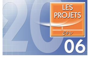 DIVERS PROJETS EN 2006.