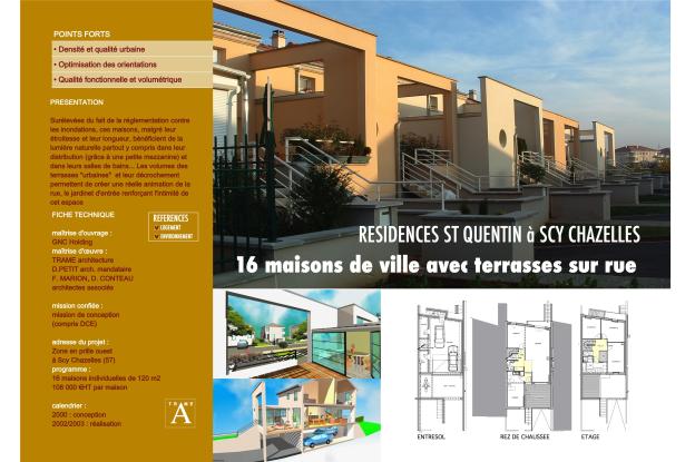 16 maisons groupées en bande fonctionnelle et peu banales