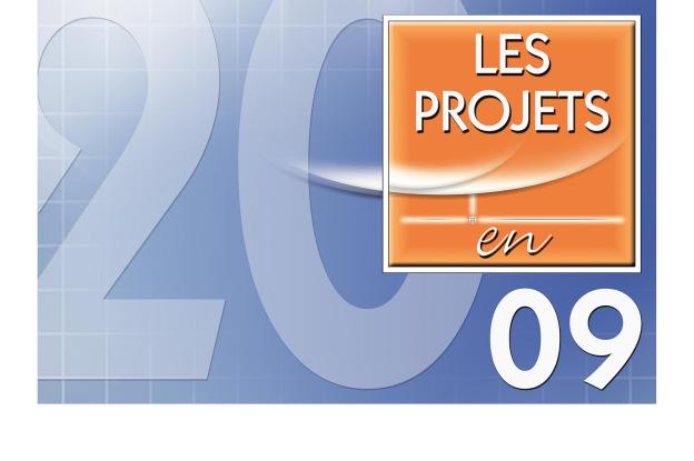 DIVERS PROJETS EN 2009.