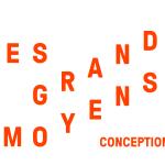 Les Grands Moyens Conception