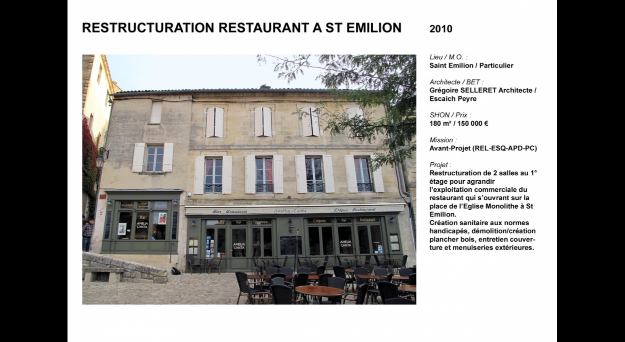 Restructuration restaurant St Emilion