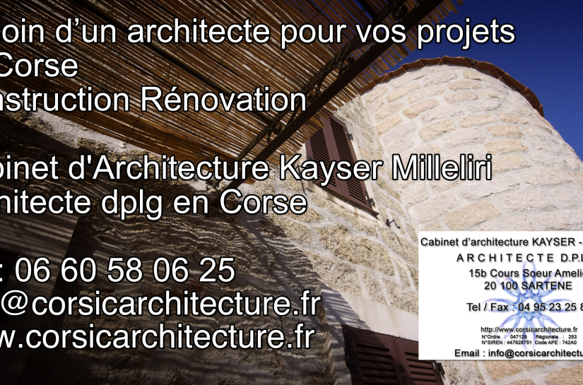 Besoin d'un architecte pour vos projets en Corse, Construction Rénovation Extension Réhabilitation  Vous avez un projet immobilier lié à l’achat d’un bien  un terrain, une maison, un appartement, une maison à rénover ou agrandir ? et vous souhaitez l’avis d’un professionnel avant de vous décider ?  N’hésitez pas à nous contacter, nous vous aiderons à concrétiser votre projet en vous accompagnant dans vos démarches.  Cabinet d'Architecture Kayser Milleliri Architecte DPLG en Corse 